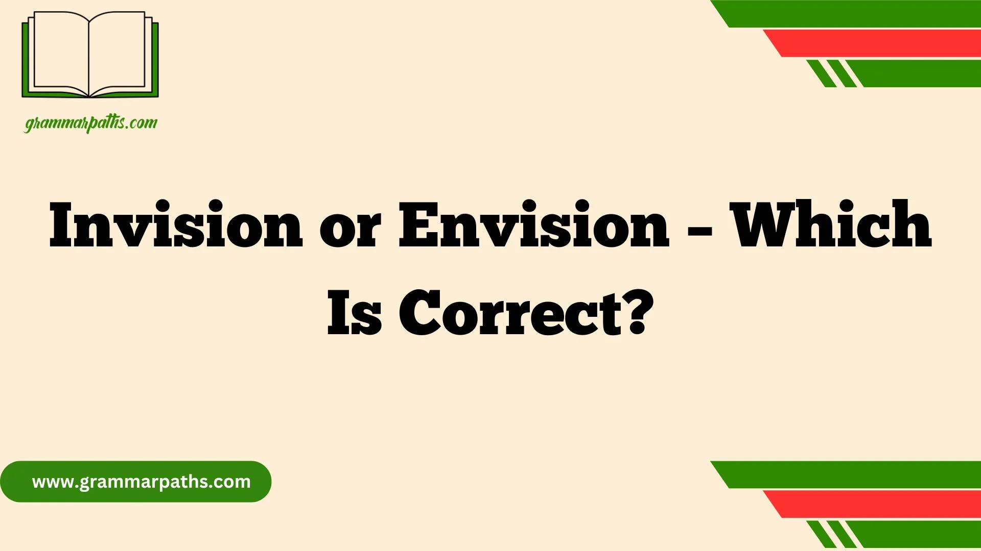 Invision or Envision – Which Is Correct?