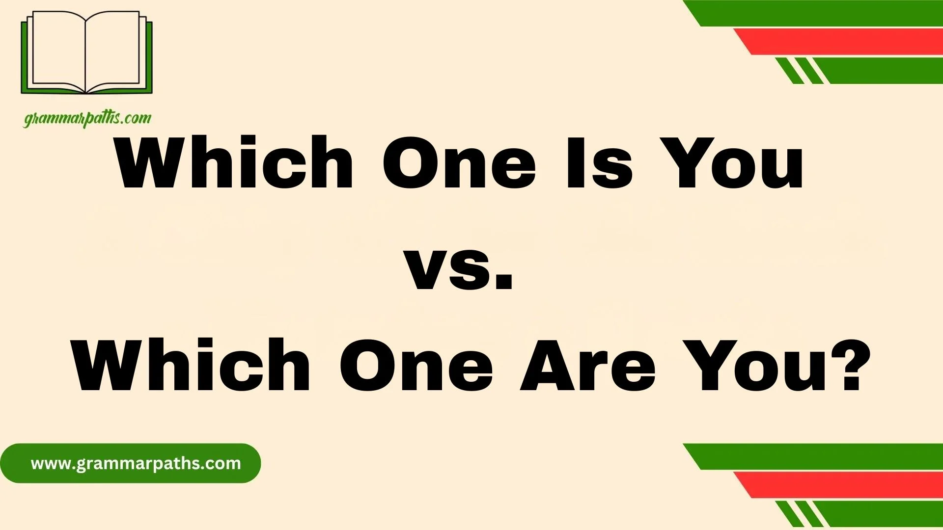 Which One Is You vs. Which One Are You?