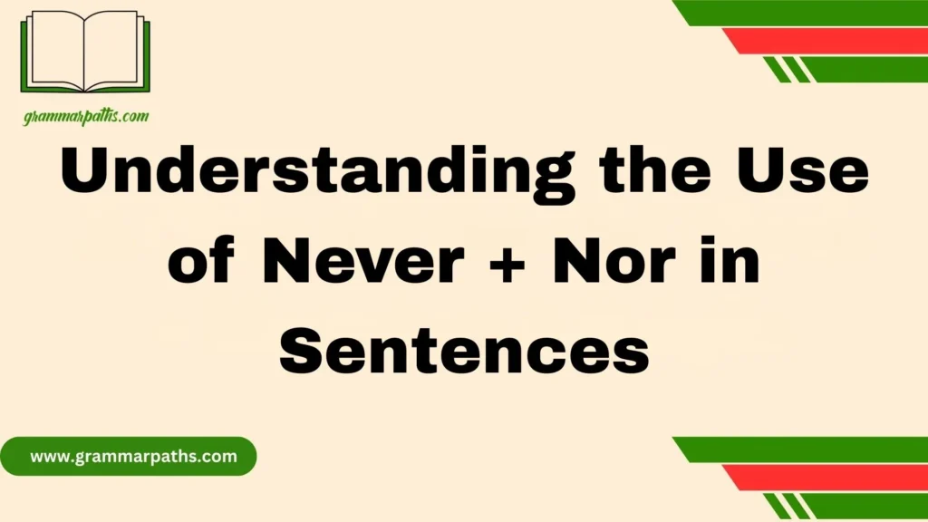Nor in Sentences