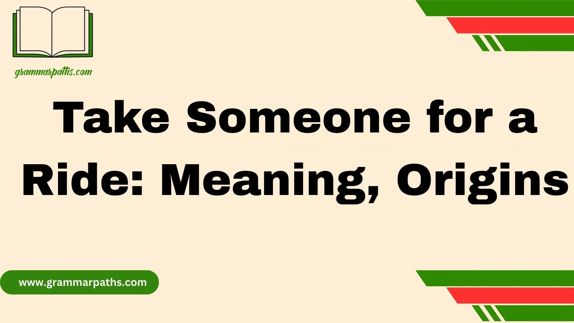 Take Someone for a Ride: Meaning, Origins
